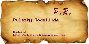 Pulszky Rodelinda névjegykártya